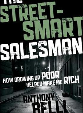【预售】The Street-Smart Salesman: How Growing Up Poor