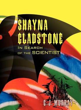 【预售】Shayna Gladstone: In Search of the Scientist