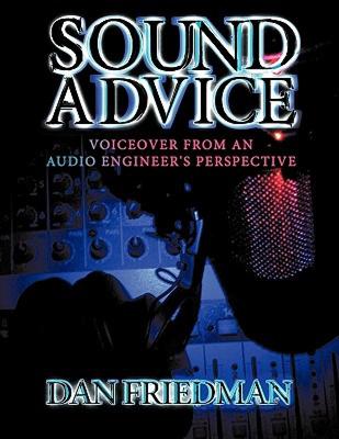 【预售】Sound Advice: Voiceover from an Audio Engineer's