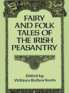 【预售】Fairy and Folk Tales of the Irish Peasantry