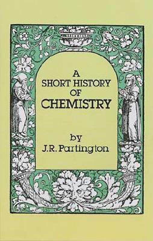【预售】A Short History of Chemistry: Third Edition