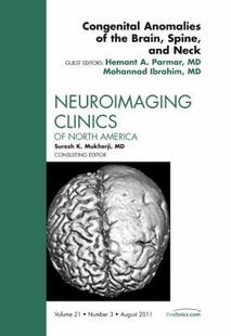 【预售】Congenital Anomalies of the Brain, Spine, and Neck