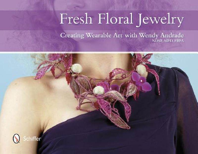 现货 Fresh Floral Jewelry: Creating Wearable Art with