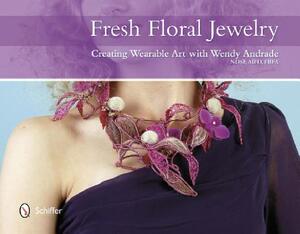 【预售】Fresh Floral Jewelry: Creating Wearable Art with