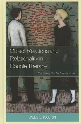 【预售】Object Relations and Relationality in Couple