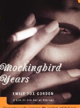 【预售】Mockingbird Years: A Life in and Out of Therapy