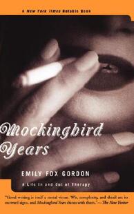 【预售】Mockingbird Years: A Life in and Out of Therapy