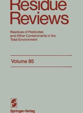 【预售】Residue Reviews: Residues of Pesticides and Other