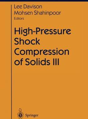 【预售】High-Pressure Shock Compression of Solids III