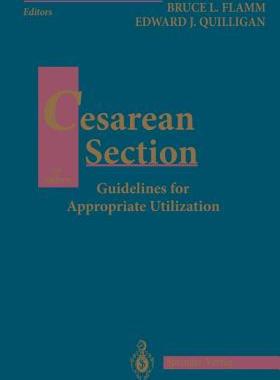 【预售】Cesarean Section: Guidelines for Appropriate