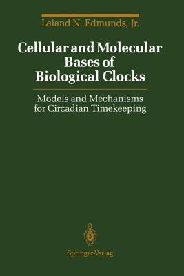 【预售】Cellular and Molecular Bases of Biological Clocks: