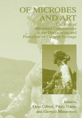 【预售】Of Microbes and Art: The Role of Microbial