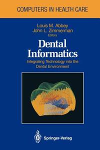【预售】Dental Informatics: Integrating Technology Into the