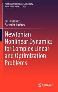 Nonlinear Dynamics for Linear Newtonian Complex and 预售