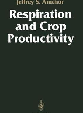 【预售】Respiration and Crop Productivity
