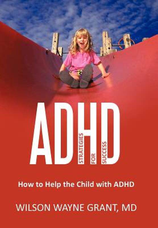 【预售】ADHD: Strategies for Success: How to Help the Child