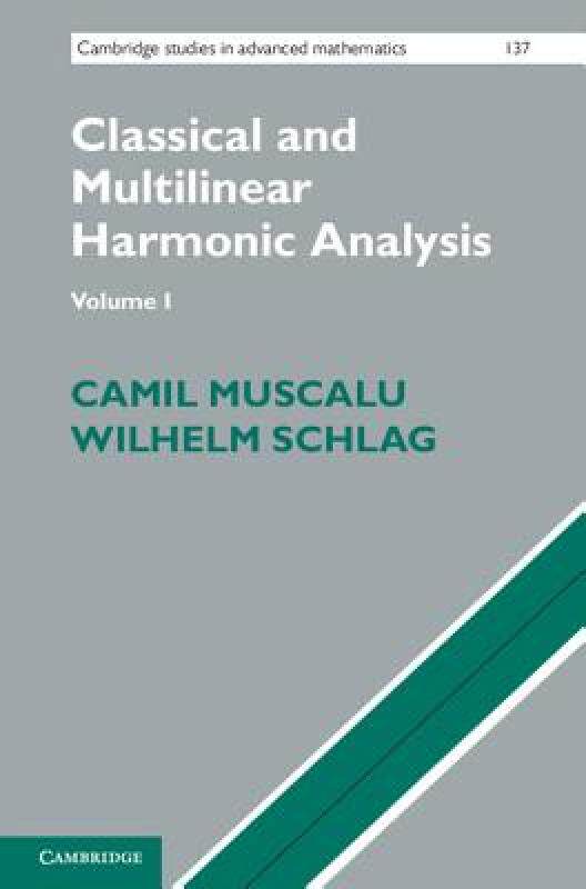 【预售】Classical and Multilinear Harmonic Analysis