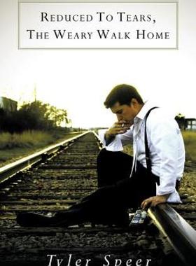 【预售】Reduced to Tears, the Weary Walk Home