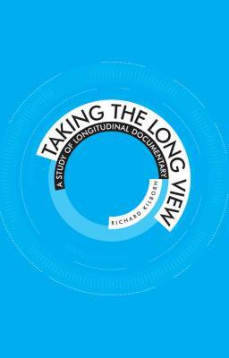【预售】Taking the Long View: A Study of Longitudinal