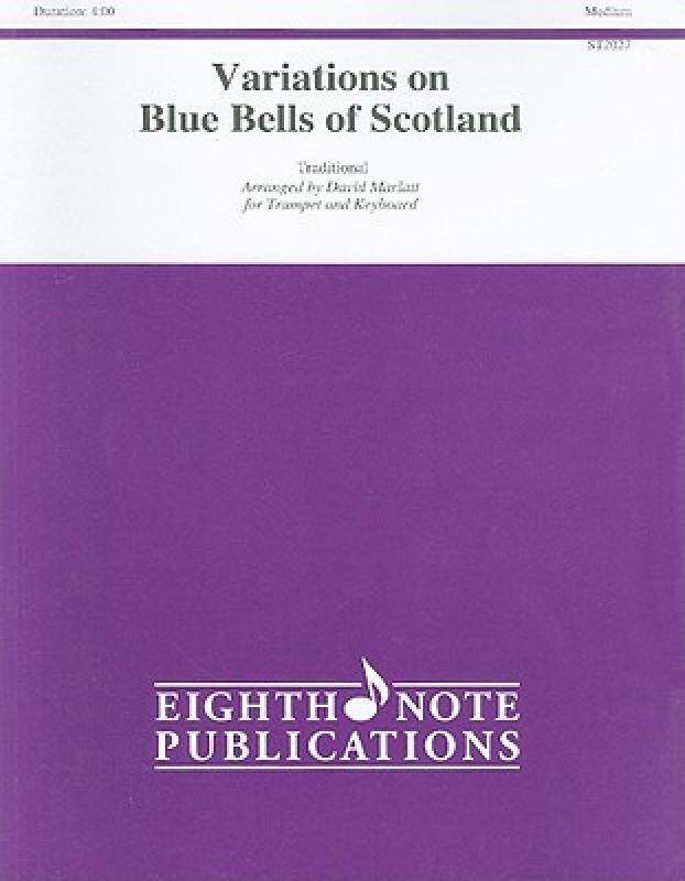 【预售】variations on blue bells of scotland: trumpet and