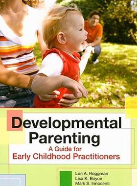【预售】Developmental Parenting: A Guide for Early Childhood