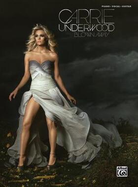 【预售】Carrie Underwood: Blown Away: Piano/Vocal/Guitar