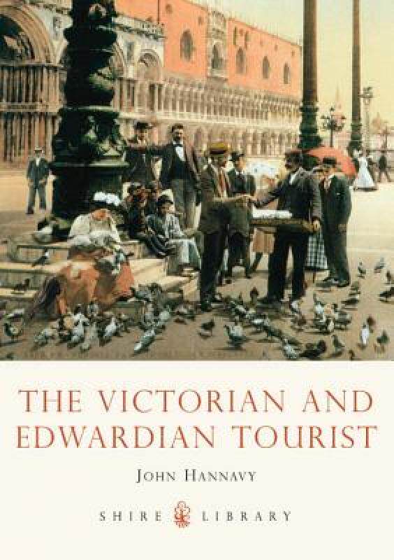 【预售】The Victorian and Edwardian Tourist