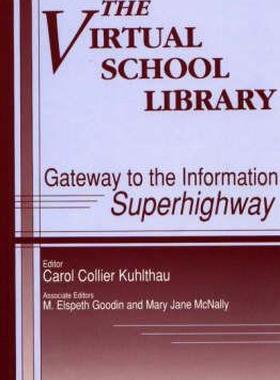 【预售】The Virtual School Library: Gateways to the