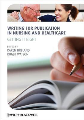 【预售】Writing for Publication in Nursing and Healthcare: