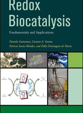 【预售】Redox Biocatalysis: Fundamentals and Applications