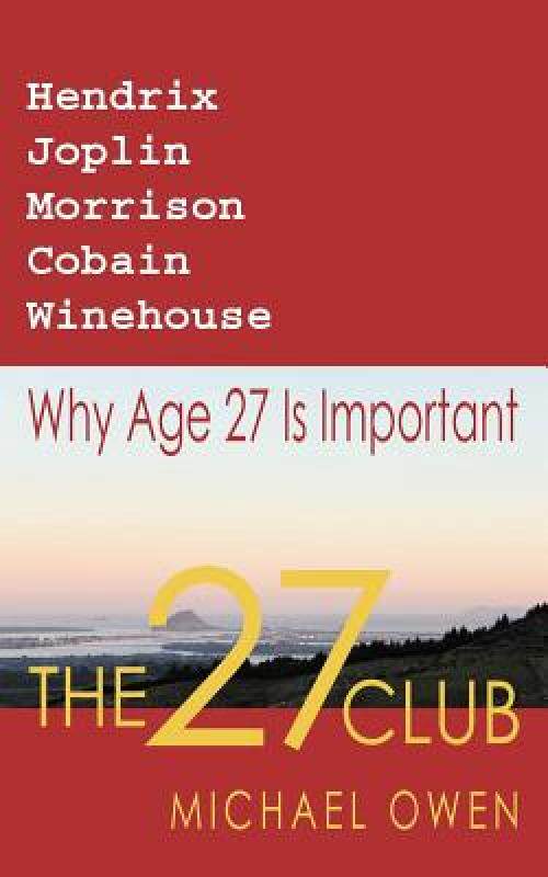 【预售】The 27 Club: Why Age 27 Is Important