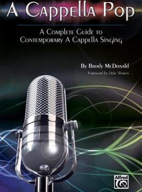 【预售】A Cappella Pop: A Complete Guide to Contemporary A