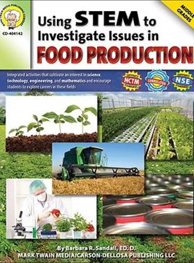 【预售】Using STEM to Investigate Issues in Food Production