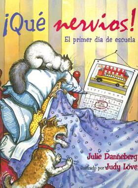 【预售】Que Nervios!: El Primer Dia de Escuela