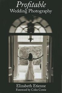 【预售】Profitable Wedding Photography