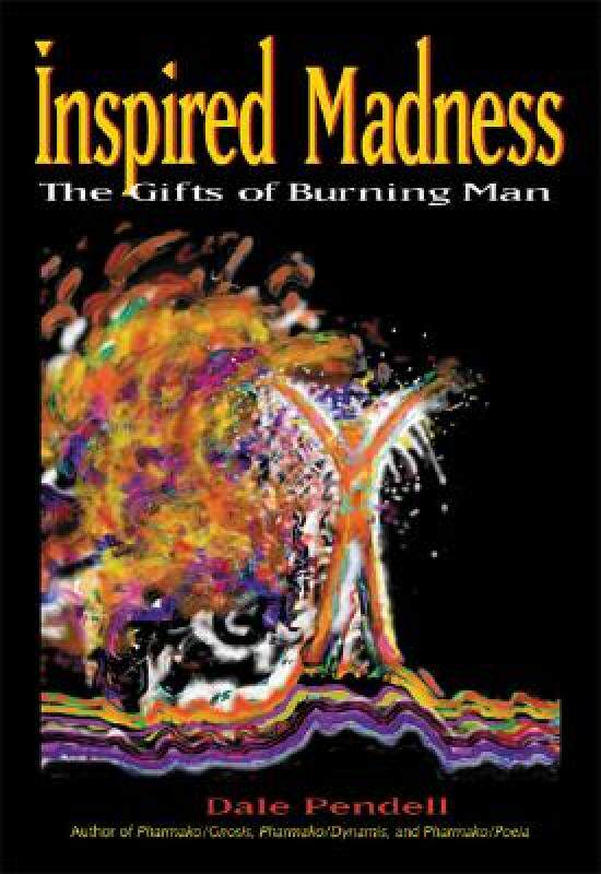 【预售】inspired madness: the gifts of burning man