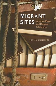 【预售】Migrant Sites: America, Place, and Diaspora