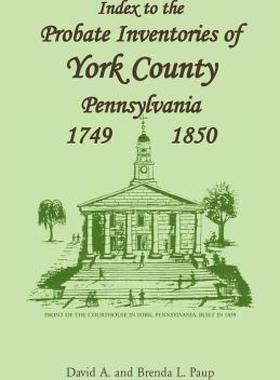 【预售】Index to the Probate Inventories of York County