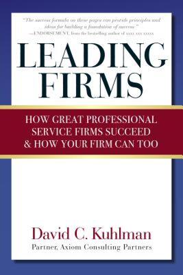 【预售】Leading Firms: How Great Professional Service Firms