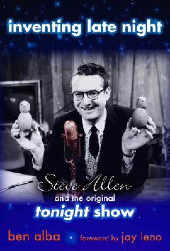 【预售】Inventing Late Night: Steve Allen and the Original