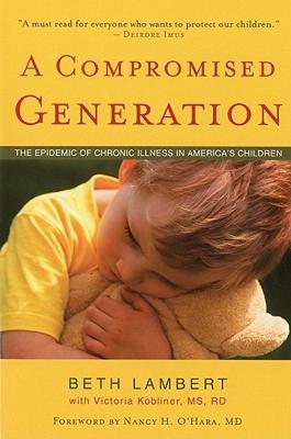 【预售】A Compromised Generation: The Epidemic of Chronic