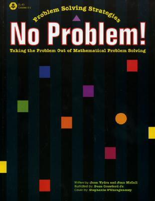 【预售】No Problem!: Taking the Problem Out of Mathematical