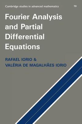 【预售】Fourier Analysis and Partial Differential Equations