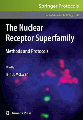 【预售】The Nuclear Receptor Superfamily: Methods and