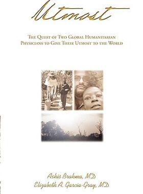 【预售】Utmost: The Quest of Two Global Humanitarian