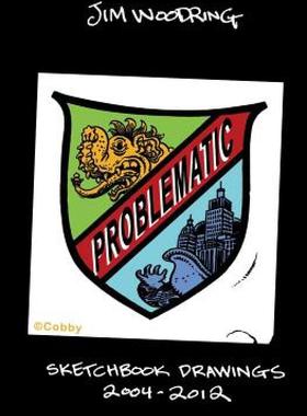 【预售】Problematic: Unfiltered Sketchbook Excerpts