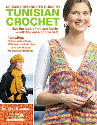 【预售】Ultimate Beginner's Guide to Tunisian Crochet