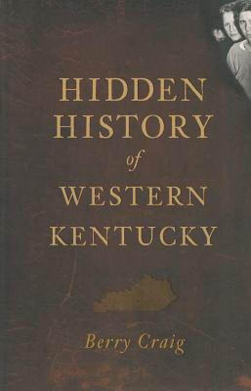 【预售】Hidden History of Western Kentucky