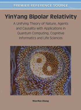 【预售】Yinyang Bipolar Relativity: A Unifying Theory of