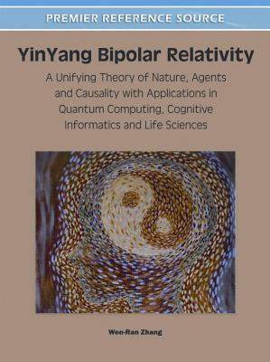 【预售】Yinyang Bipolar Relativity: A Unifying Theory of
